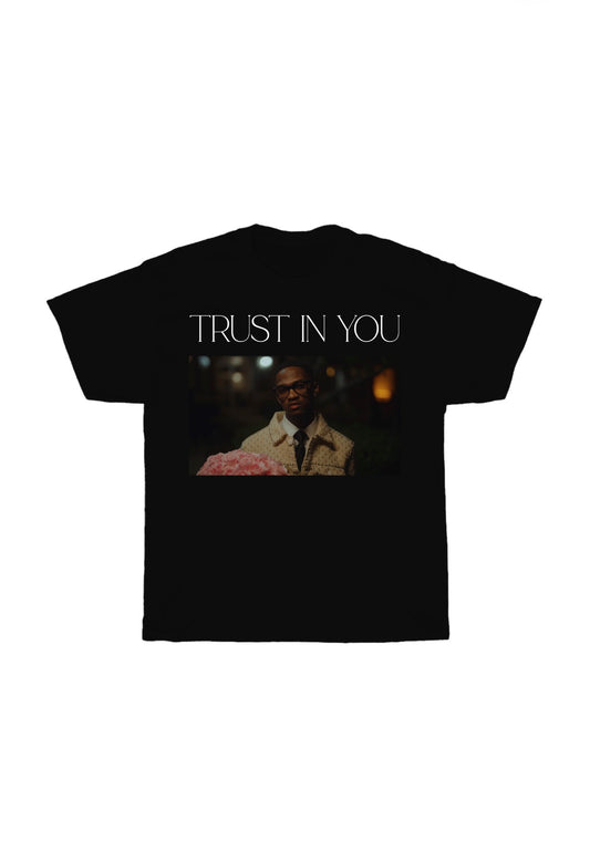 TRUST IN YOU Official T-Shirt